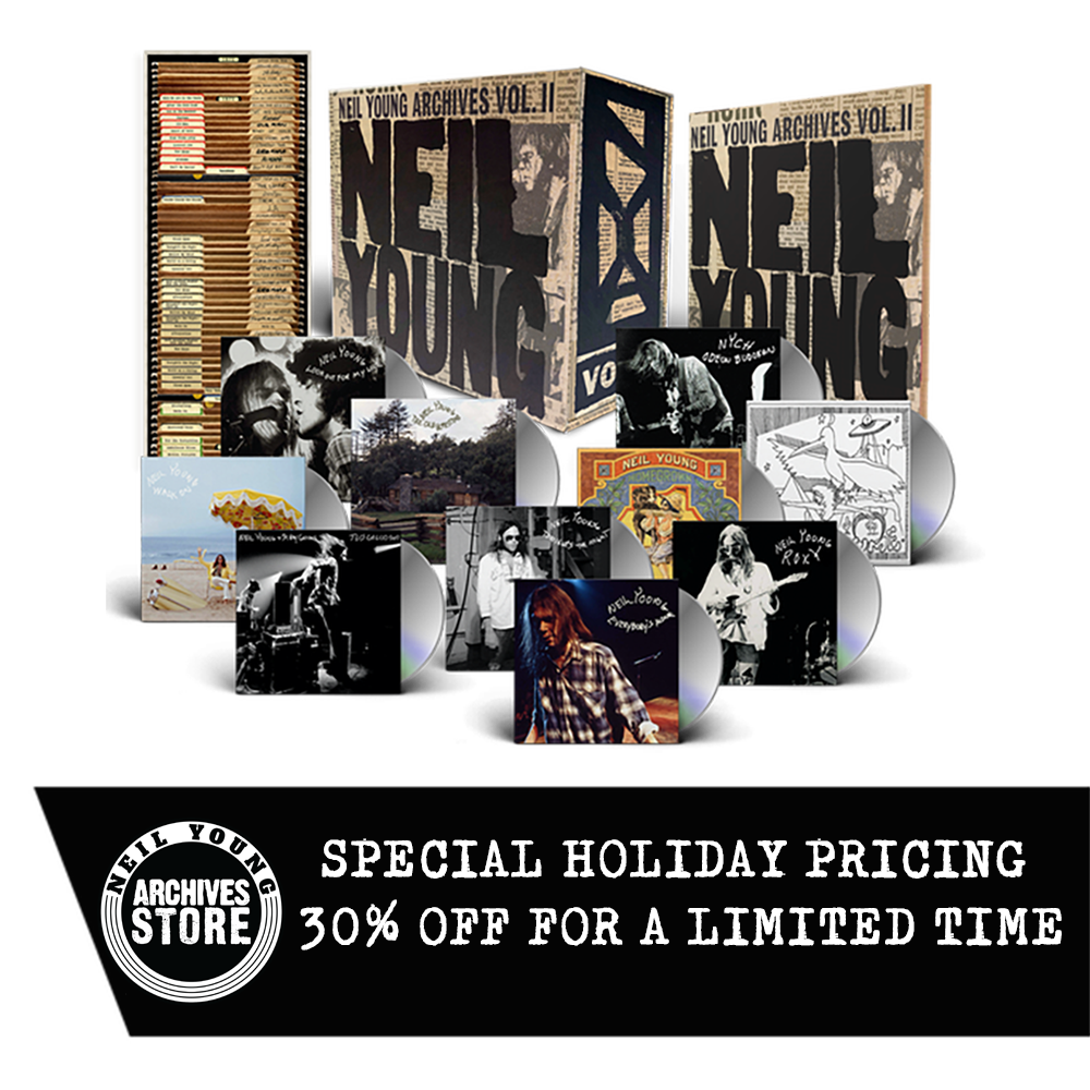 ARCHIVES VOL. II: 1972-1976 (RETAIL EDITION) | Neil Young US